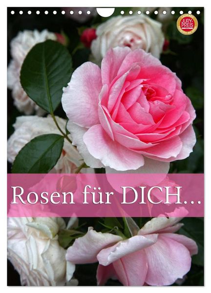 Rosen für DICH / Geburtstagskalender (Wandkalender 2027 DIN A4 hoch) CALVENDO Monatskalender