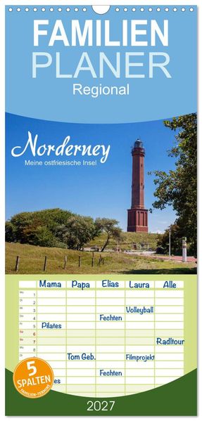 Familienplaner 2027 - Norderney. Meine ostfriesische Insel mit 5 Spalten (Wandkalender 21 x 45 cm) CALVENDO