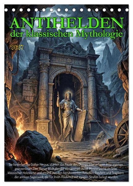Antihelden der klassischen Mythologie (Tischkalender 2027 DIN A5 hoch) CALVENDO Monatskalender