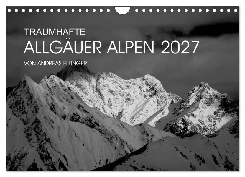 Traumhafte Allgäuer Alpen (Wandkalender 2027 DIN A4 quer) CALVENDO Monatskalender
