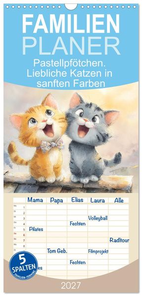Familienplaner 2027 - Pastellpfötchen. Liebliche Katzen in sanften Farben mit 5 Spalten (Wandkalender 21 x 45 cm) CALVENDO