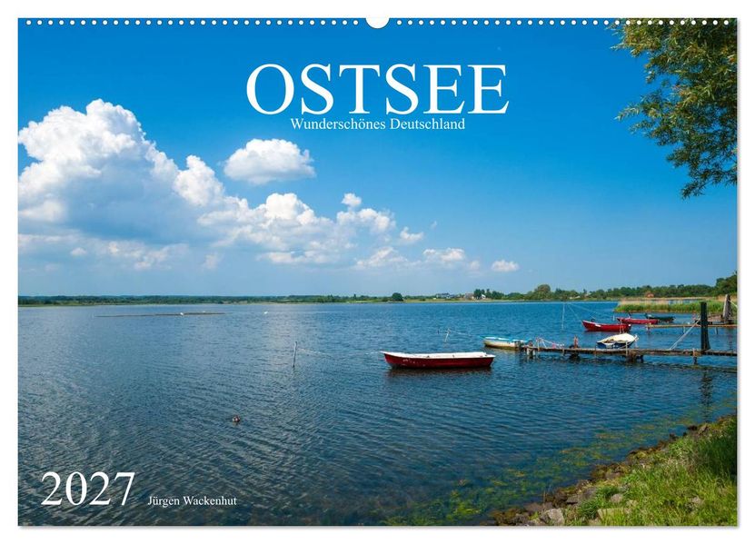 OSTSEE Wunderschönes Deutschland (Wandkalender 2027 DIN A2 quer) CALVENDO Monatskalender