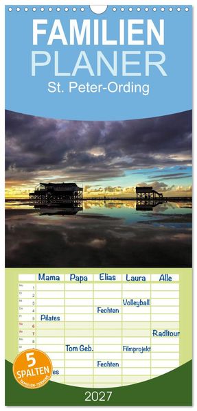 Familienplaner 2027 - St. Peter-Ording mit 5 Spalten (Wandkalender 21 x 45 cm) CALVENDO