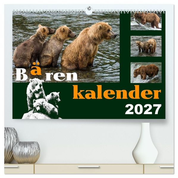 Bärenkalender (hochwertiger Premium Wandkalender 2027 DIN A2 quer) Kunstdruck in Hochglanz