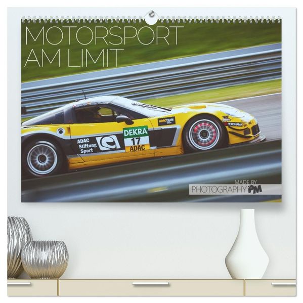 Motorsport am Limit 2027 (hochwertiger Premium Wandkalender 2027 DIN A2 quer) Kunstdruck in Hochglanz
