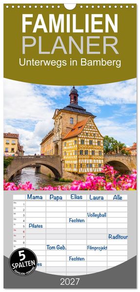 Familienplaner 2027 - Unterwegs in Bamberg mit 5 Spalten (Wandkalender 21 x 45 cm) CALVENDO