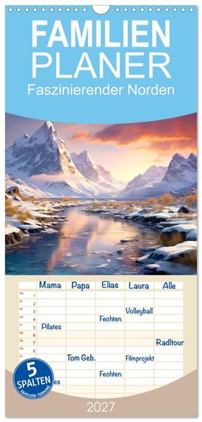Familienplaner 2027 - Faszinierender Norden mit 5 Spalten (Wandkalender 21 x 45 cm) CALVENDO