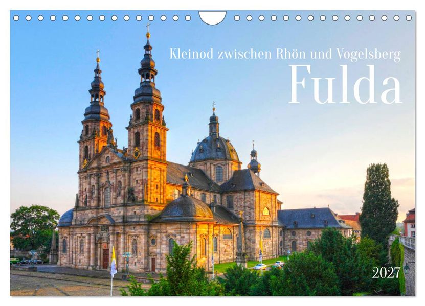 Fulda - Kleinod zwischen Rhön und Vogelsberg (Wandkalender 2027 DIN A4 quer) CALVENDO Monatskalender