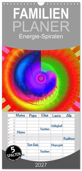 Familienplaner 2027 - Energie-Spiralen mit 5 Spalten (Wandkalender 21 x 45 cm) CALVENDO