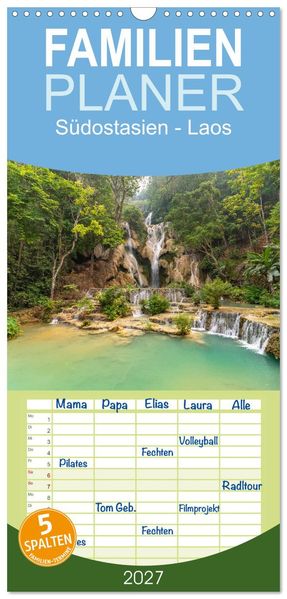 Familienplaner 2027 - Südostasien - Laos mit 5 Spalten (Wandkalender 21 x 45 cm) CALVENDO
