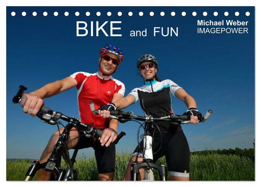 BIKE and FUN (Tischkalender 2027 DIN A5 quer) CALVENDO Monatskalender