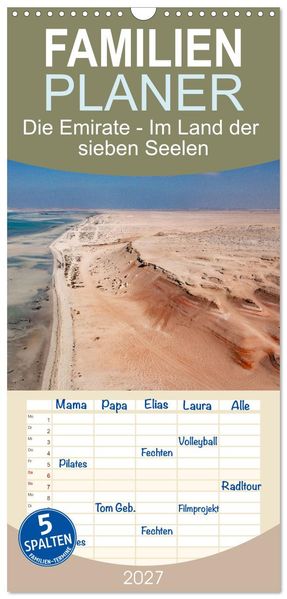 Familienplaner 2027 - Die Emirate - Im Land der sieben Seelen mit 5 Spalten (Wandkalender 21 x 45 cm) CALVENDO