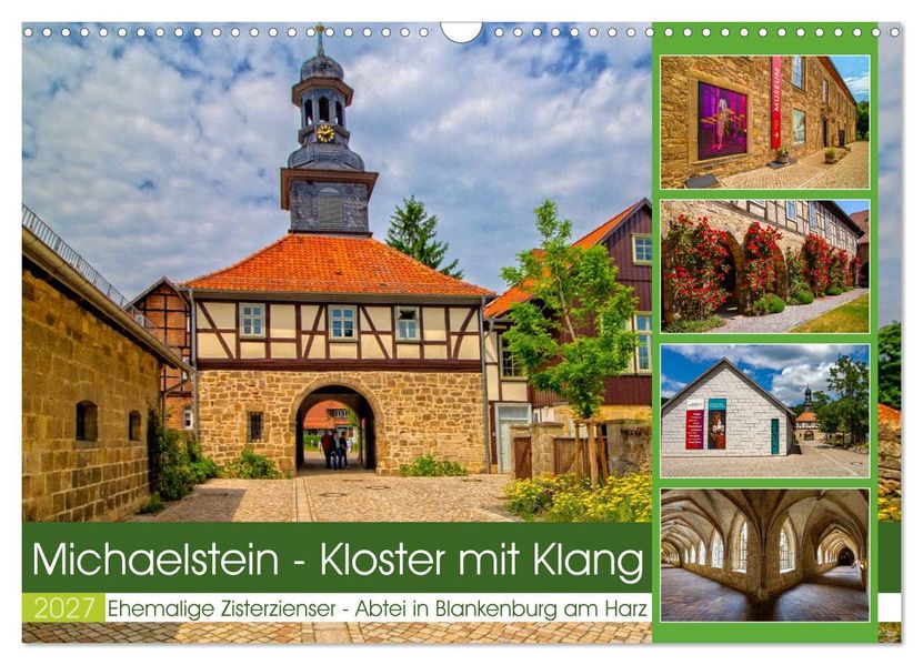 Michaelstein - Kloster mit Klang (Wandkalender 2027 DIN A3 quer) CALVENDO Monatskalender