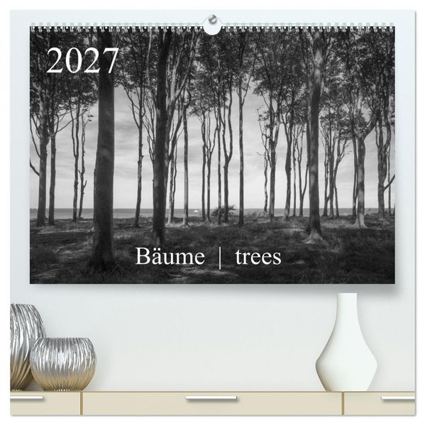 Bäume trees 2027 (hochwertiger Premium Wandkalender 2027 DIN A2 quer) Kunstdruck in Hochglanz