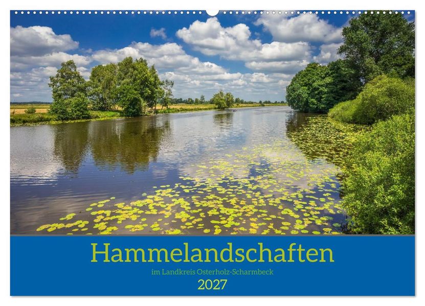 Hammelandschaften im Landkreis Osterholz-Scharmbeck (Wandkalender 2027 DIN A2 quer) CALVENDO Monatskalender