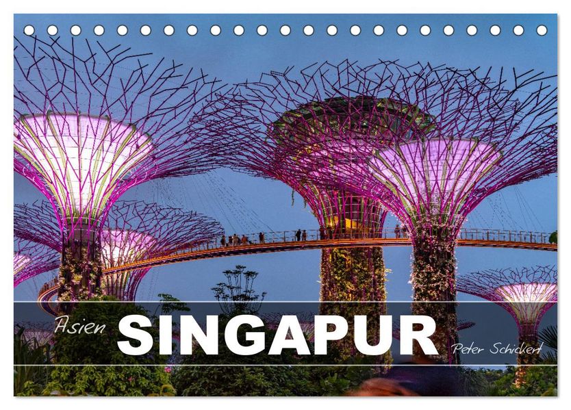 Asien - Singapur (Tischkalender 2027 DIN A5 quer) CALVENDO Monatskalender