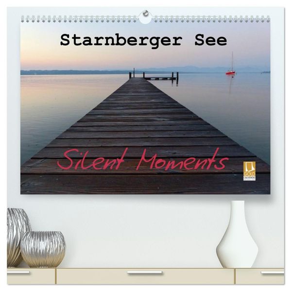 Starnberger See - Silent Moments (hochwertiger Premium Wandkalender 2027 DIN A2 quer) Kunstdruck in Hochglanz