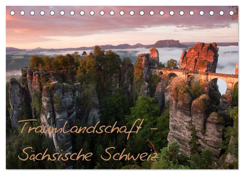 Traumlandschaft - Sächsische Schweiz (Tischkalender 2027 DIN A5 quer) CALVENDO Monatskalender