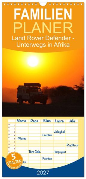Familienplaner 2027 - Land Rover Defender - Unterwegs in Afrika mit 5 Spalten (Wandkalender 21 x 45 cm) CALVENDO