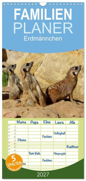 Familienplaner 2027 - Erdmännchen mit 5 Spalten (Wandkalender 21 x 45 cm) CALVENDO