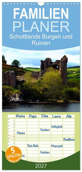Familienplaner 2027 - Schottlands Burgen und Ruinen mit 5 Spalten (Wandkalender 21 x 45 cm) CALVENDO