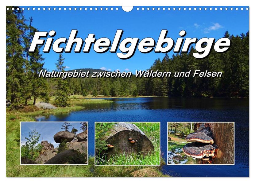 Fichtelgebirge - Naturgebiet zwischen Wäldern und Felsen (Wandkalender 2027 DIN A3 quer) CALVENDO Monatskalender