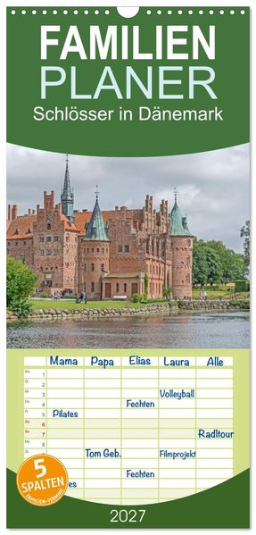 Familienplaner 2027 - Schlösser in Dänemark mit 5 Spalten (Wandkalender 21 x 45 cm) CALVENDO
