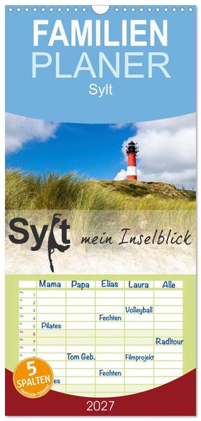 Familienplaner 2027 - Sylt mein Inselblick mit 5 Spalten (Wandkalender 21 x 45 cm) CALVENDO