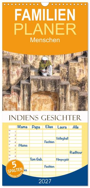 Familienplaner 2027 - Indiens Gesichter mit 5 Spalten (Wandkalender 21 x 45 cm) CALVENDO
