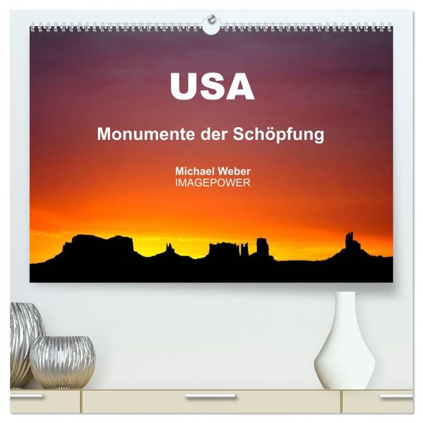 USA - Monumente der Schöpfung (hochwertiger Premium Wandkalender 2027 DIN A2 quer) Kunstdruck in Hochglanz