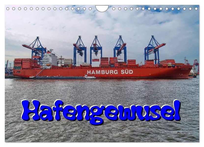 Hafengewusel (Wandkalender 2027 DIN A4 quer) CALVENDO Monatskalender