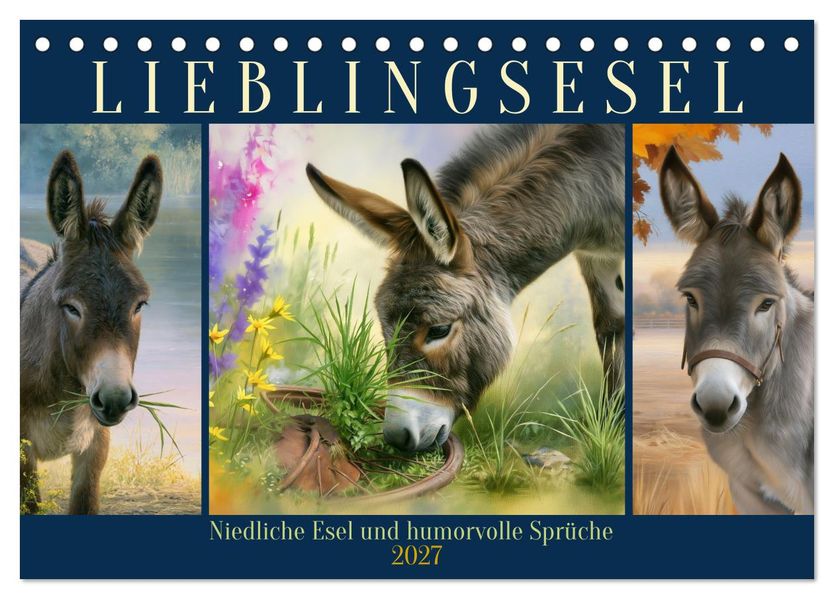 Lieblingsesel (Tischkalender 2027 DIN A5 quer) CALVENDO Monatskalender