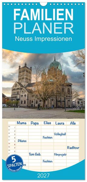 Familienplaner 2027 - Neuss Impressionen mit 5 Spalten (Wandkalender 21 x 45 cm) CALVENDO