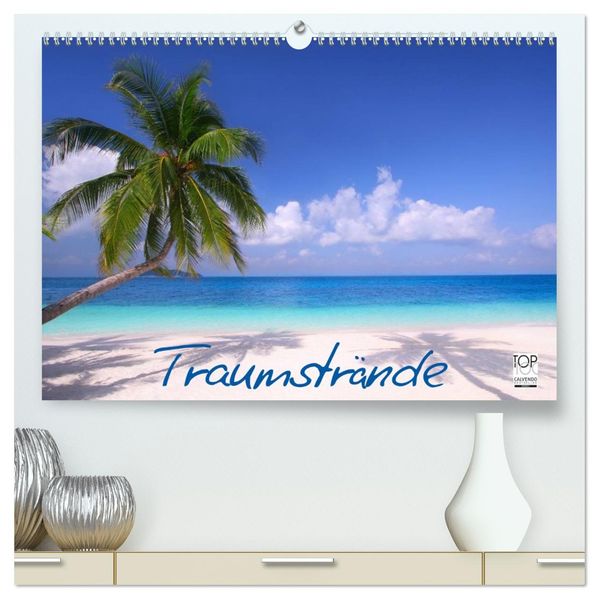 Traumstrände (hochwertiger Premium Wandkalender 2027 DIN A2 quer) Kunstdruck in Hochglanz