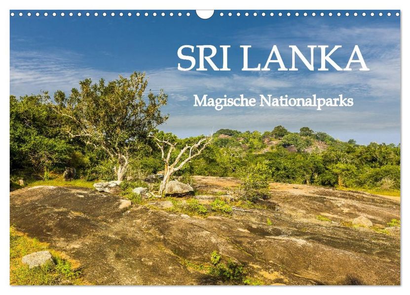 SRI LANKA Magische Nationalparks (Wandkalender 2027 DIN A3 quer) CALVENDO Monatskalender