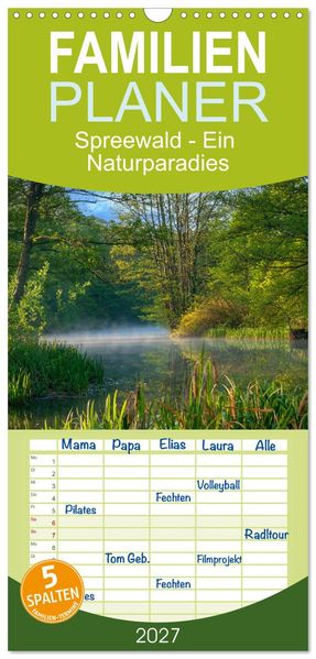 Familienplaner 2027 - Spreewald - Ein Naturparadies mit 5 Spalten (Wandkalender 21 x 45 cm) CALVENDO