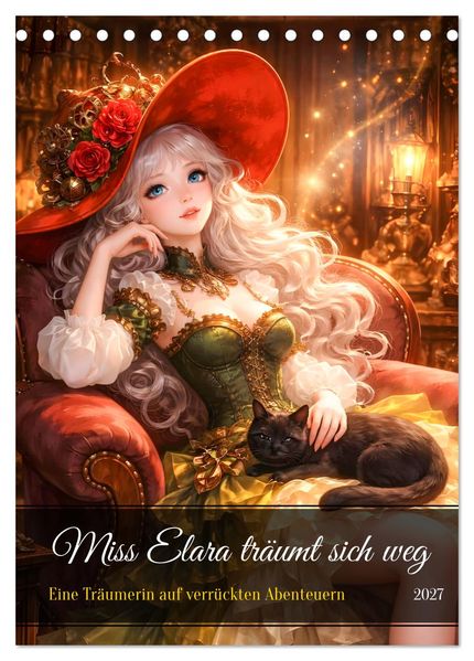 Miss Elara träumt sich weg (Tischkalender 2027 DIN A5 hoch) CALVENDO Monatskalender