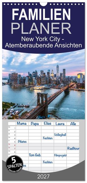 Familienplaner 2027 - New York City - Atemberaubende Ansichten mit 5 Spalten (Wandkalender 21 x 45 cm) CALVENDO