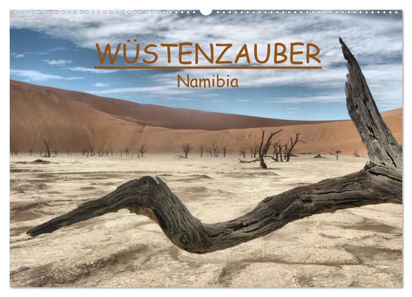 Wüstenzauber Namibia (Wandkalender 2027 DIN A2 quer) CALVENDO Monatskalender