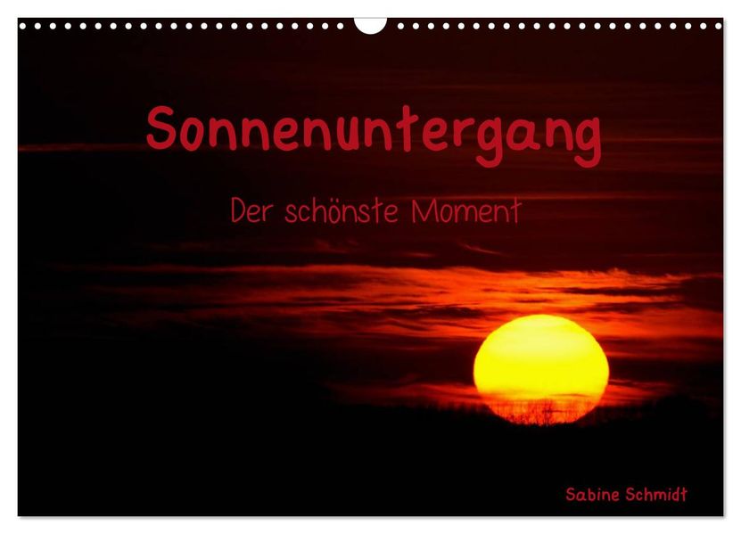Sonnenuntergang (Wandkalender 2027 DIN A3 quer) CALVENDO Monatskalender
