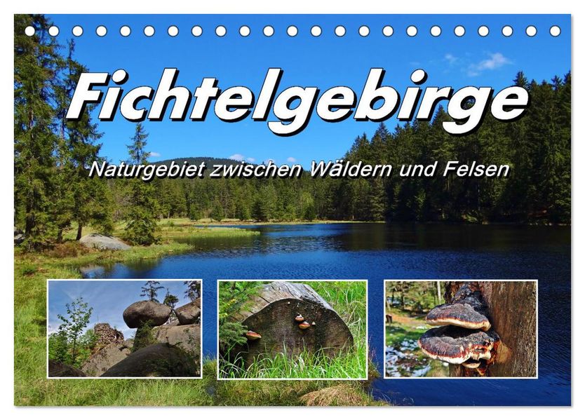 Fichtelgebirge - Naturgebiet zwischen Wäldern und Felsen (Tischkalender 2027 DIN A5 quer) CALVENDO Monatskalender