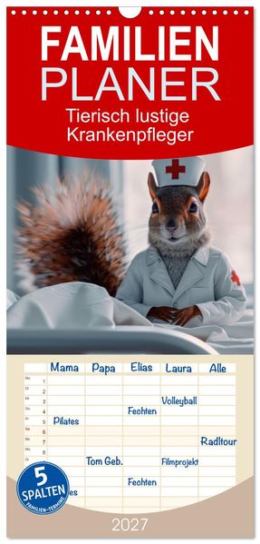 Familienplaner 2027 - Tierisch lustige Krankenpfleger mit 5 Spalten (Wandkalender 21 x 45 cm) CALVENDO