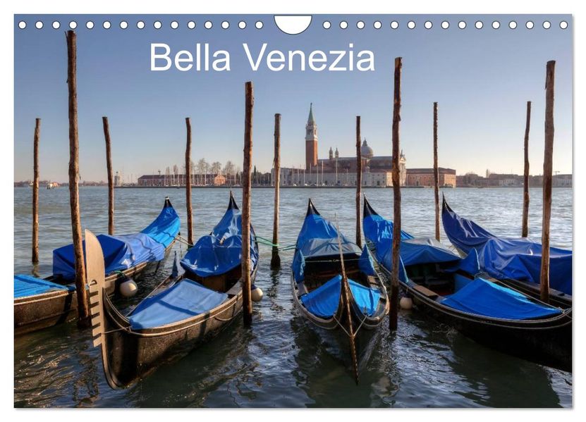 Bella Venezia (Wandkalender 2027 DIN A4 quer) CALVENDO Monatskalender
