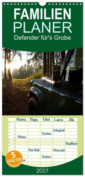 Familienplaner 2027 - Defender für's Grobe mit 5 Spalten (Wandkalender 21 x 45 cm) CALVENDO