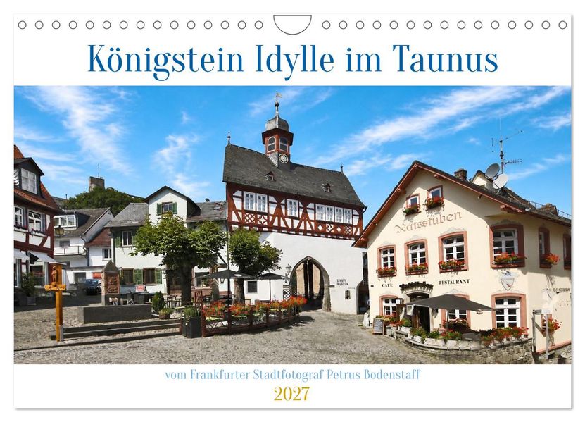 Königstein Idylle im Taunus (Wandkalender 2027 DIN A4 quer) CALVENDO Monatskalender