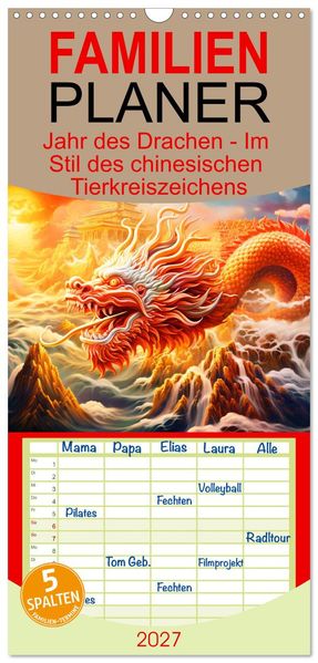 Familienplaner 2027 - Jahr des Drachen - Im Stil des chinesischen Tierkreiszeichens mit 5 Spalten (Wandkalender 21 x 45 cm) CALVENDO