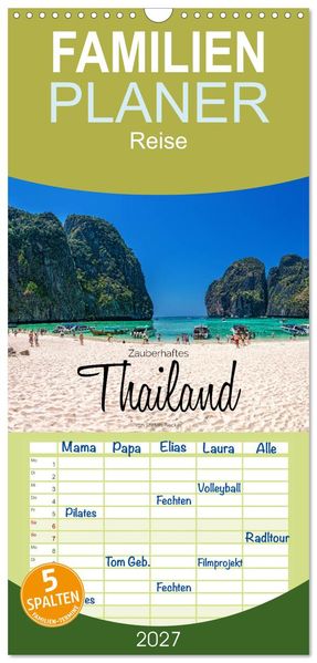 Familienplaner 2027 - Zauberhaftes Thailand mit 5 Spalten (Wandkalender 21 x 45 cm) CALVENDO