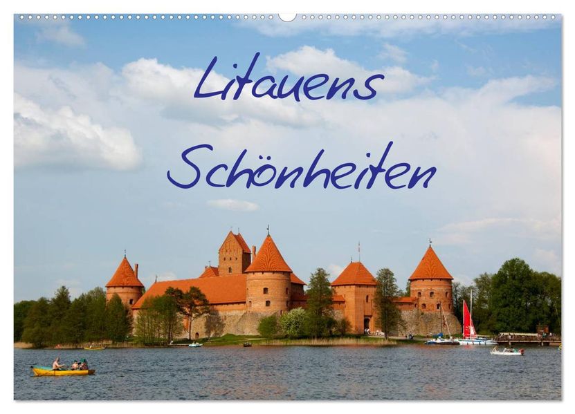Litauens Schönheiten (Wandkalender 2027 DIN A2 quer) CALVENDO Monatskalender