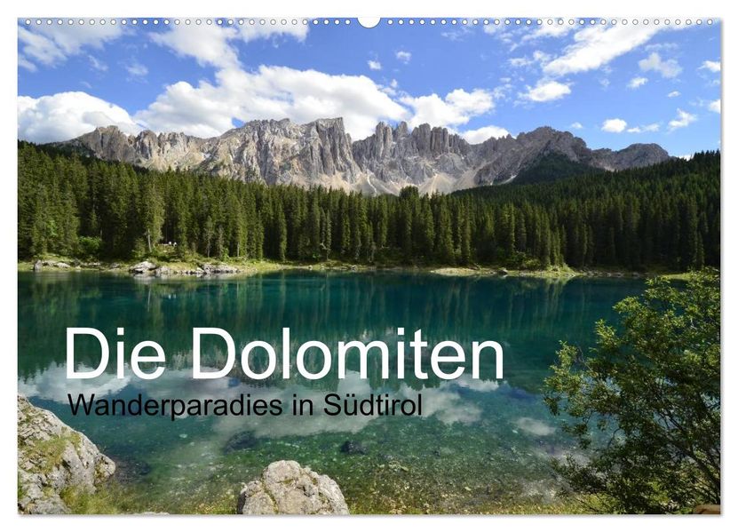 Die Dolomiten - Wanderparadies in Südtirol (Wandkalender 2027 DIN A2 quer) CALVENDO Monatskalender