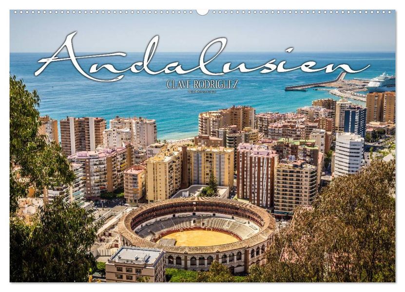 Andalusien - die Wiege vieler spanischer Traditione (Wandkalender 2027 DIN A2 quer) CALVENDO Monatskalender